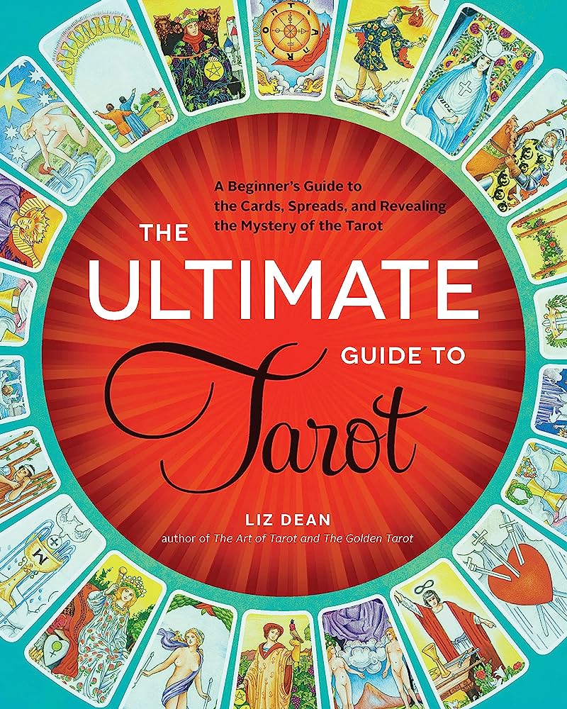 The Ultimate Guide to Tarot