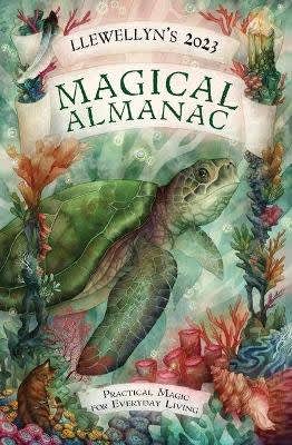 Llewellyn's 2023 Magical Almanac