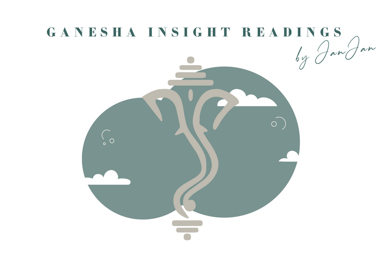 Ganesha Insight Reading By JanJan ($250)
