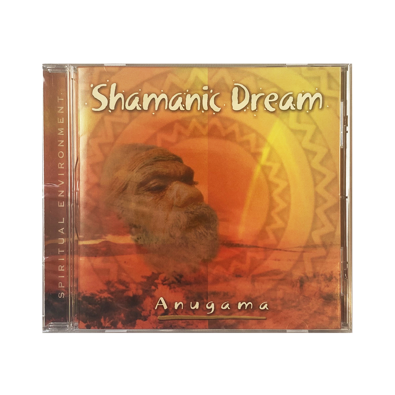 Shamanic Dream by Anugama (CD)